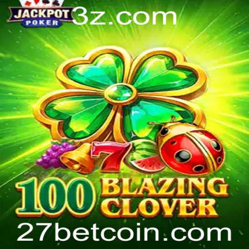 Descubra o Mundo Emocionante de 100BlazingClover