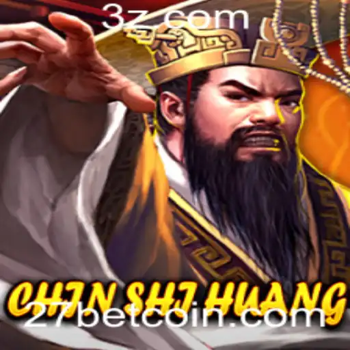 Descobrindo a Magia de ChinShiHuang: O Novo Jogo Bet no Mundo 27bet