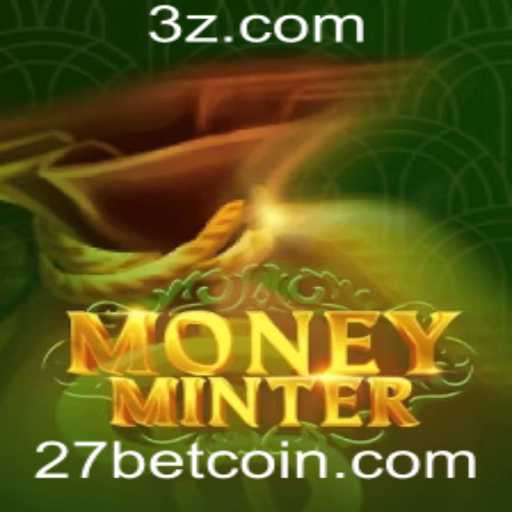 Descubra o Empolgante Universo de MoneyMinter e como a 27bet se Integra