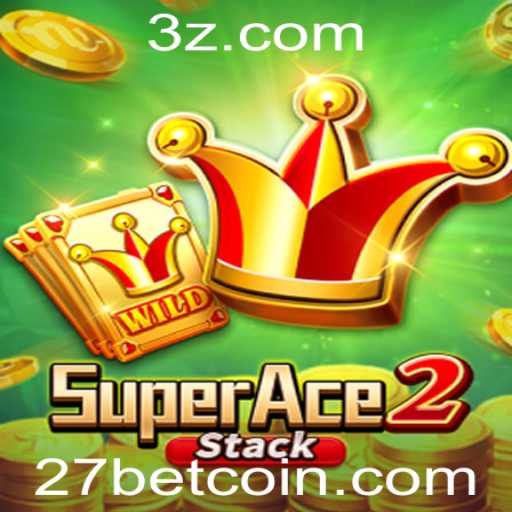Descubra o Mundo Empolgante de SuperAce2 e a Inovadora Plataforma 27bet